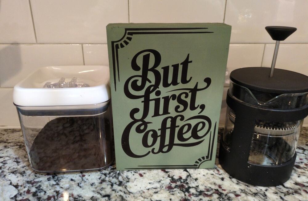 Upcycled Wooden Sign But First, Coffee Green Cottagecore Farmhouse Shelf Sitter